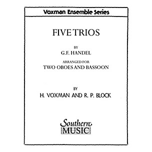 Southern Five Trios (Woodwind Trio) Southern Music Series Arranged by Himie Voxman