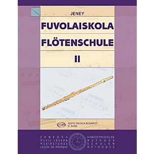 Editio Musica Budapest Flute Tutor - Volume 2 EMB Series by Zoltán Jeney