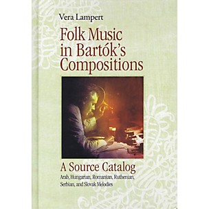 G. Henle Verlag Folk Music in Bartók's Compositions Henle Music Folios Series Hardcover