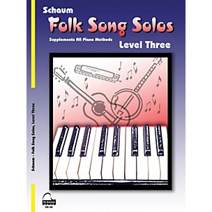 Schaum Folk Song Solos (Level 3) Educational Piano Book (Level Early Inter)