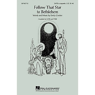 Hal Leonard Follow That Star to Bethlehem TTBB A Cappella Composed by Emily Crocker