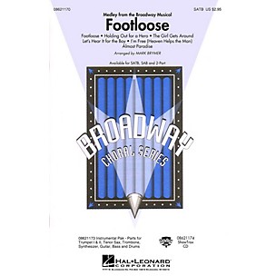 Hal Leonard Footloose (Medley from the Broadway Musical) 2-Part Arranged by Mark Brymer