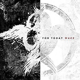 For Today - Wake