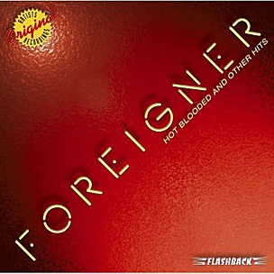 Foreigner - Hot Blooded and Other Hits (CD)