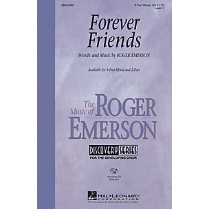 Hal Leonard Forever Friends 3-Part Mixed composed by Roger Emerson