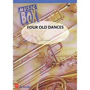 De Haske Music Four Old Dances Concert Band Level 2 Composed by Jan Van der Roost