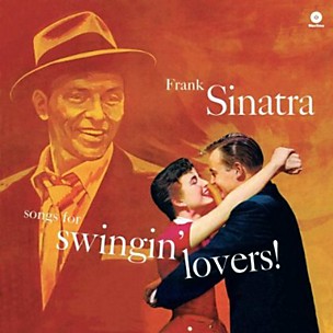 Frank Sinatra - Songs for Swingin Lovers