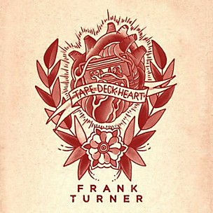 Frank Turner - Tape Deck Heart