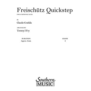 Southern Freischutz Quickstep (Band/Concert Band Music) Concert Band Level 4 Arranged by Tommy J. Fry