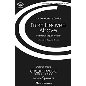Boosey and Hawkes From Heaven Above (CME Conductor's Choice) SATB a cappella composed by Wayland Rogers