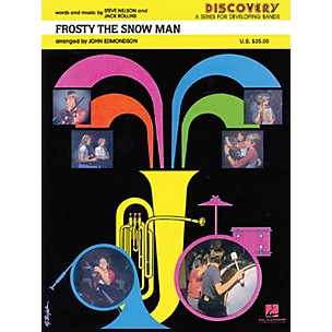 Hal Leonard Frosty the Snow Man Concert Band Level 1.5 Arranged by John Edmondson