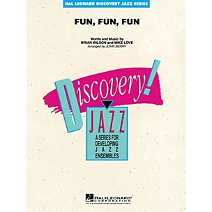 Hal Leonard Fun, Fun, Fun Jazz Band Level 2 by The Beach Boys Arranged by John Berry