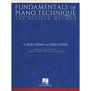 Hal Leonard Fundamentals of Piano Technique - The Russian Method Piano Instruction Series Softcover by Olga Conus