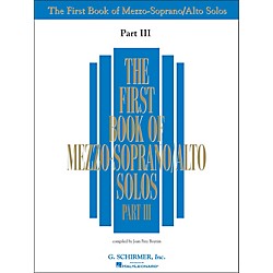 G Schirmer First Book Of Mezzo Soprano Alto Solos Part