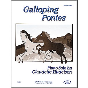 Willis Music Galloping Ponies Mid-Elementary Piano Solo by Claudette Hudelson