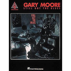 Hal Leonard Gary Moore Still Got The Blues Guitar Tab Songbook