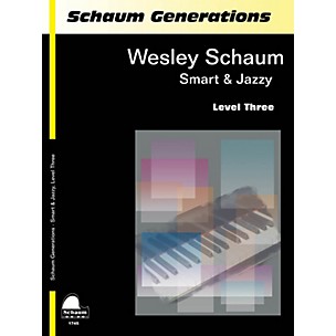 Schaum Generations: Smart & Jazzy Educational Piano Book by Wesley Schaum (Level Early Inter)