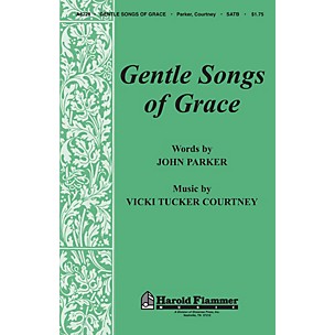 Shawnee Press Gentle Songs of Grace (Incorporating Grace Greater Than Our Sin and Amazing Grace) SATB by John Parker