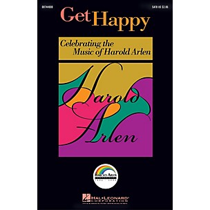 Hal Leonard Get Happy: Celebrating the Music of Harold Arlen Combo Parts Arranged by Ed Lojeski