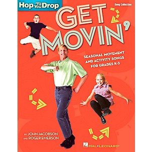 Hal Leonard Get Movin' Seasonal Movement and Activity Songs for Grades K-3