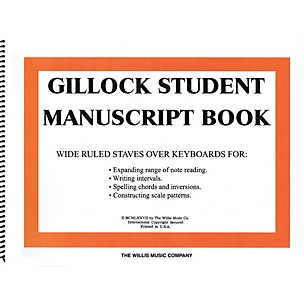 Willis Music Gillock Student Manuscript Book (Manuscript Paper) Willis Series Written by William Gillock