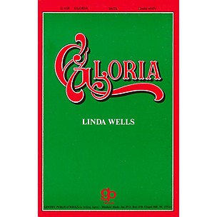 Fred Bock Music Gloria (Cantata) SATB composed by Linda Wells