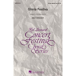 Hal Leonard Gloria Festiva 3-Part Mixed composed by Emily Crocker