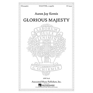 Associated Glorious Majesty SSAATTBB composed by Aaron Jay Kernis