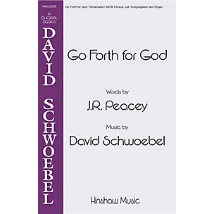 Hinshaw Music Go Forth for God SATB composed by David Schwoebel