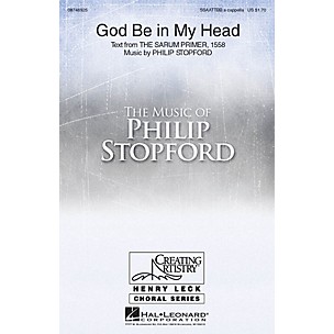 Hal Leonard God Be in My Head SSAATTBB A Cappella composed by Philip Stopford