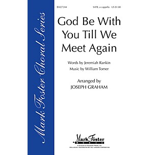 Shawnee Press God Be with You 'Til We Meet Again SATB arranged by Joseph Graham