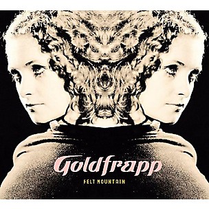 Goldfrapp - Felt Mountain