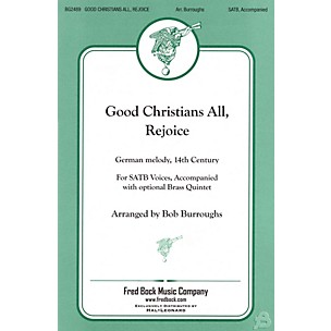 Fred Bock Music Good Christians All, Rejoice Brass Accompaniment Arranged by Bob Burroughs