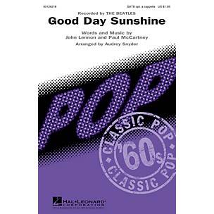 Hal Leonard Good Day Sunshine SATB by Beatles arranged by Audrey Snyder