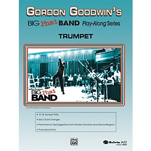 Alfred Gordon Goodwin's Big Phat Band Play Along Series Trumpet Book & CD