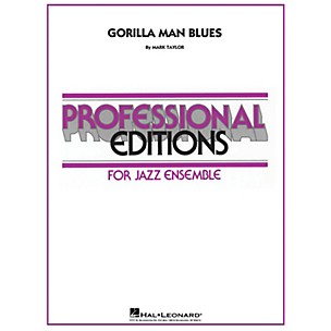 Hal Leonard Gorilla Man Blues Jazz Band Level 5 Composed by Mark Taylor