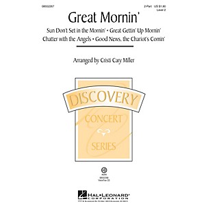 Hal Leonard Great Mornin' (Discovery Level 2) VoiceTrax CD Arranged by Cristi Cary Miller