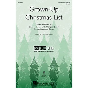 Hal Leonard Grown-Up Christmas List (Discovery Level 2) 3-Part Mixed arranged by Audrey Snyder