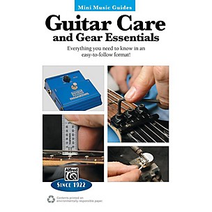 Alfred Guitar Care and Gear Essentials Mini Music Guides Book