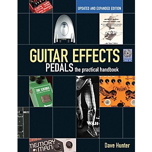 Hal Leonard Guitar Effects Pedals: The Practical Handbook Book/CD