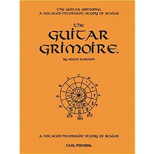 Carl Fischer Guitar Grimoire - A Notated Intervallic Study of Scale