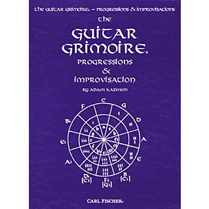 Carl Fischer Guitar Grimoire - Progressions and Improvisations Book