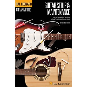 Hal Leonard Guitar Method - Guitar Setup & Maintenance in Full Color
