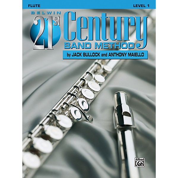 Alfred Belwin 21st Century Band Method Level 1 Flute Book Music & Arts