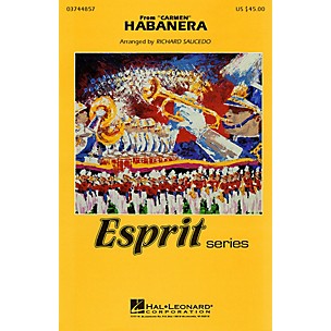 Hal Leonard Habanera (from Carmen) Marching Band Level 3 Arranged by Richard Saucedo