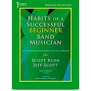 GIA Publications Habits of a Successful Beginner Band Musician - Baritone Saxophone