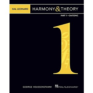 Hal Leonard Hal Leonard Harmony & Theory - Part 1: Diatonic Music Instruction Series Softcover by George Heussenstamm