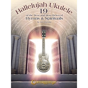 Centerstream Publishing Hallelujah Ukulele Fretted Series Softcover Written by Dick Sheridan