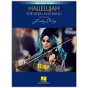 Hal Leonard Hallelujah arranged by Lindsey Stirling for Violin and Piano