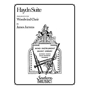 Southern Haydn Suite (Woodwind Choir) Southern Music Series Arranged by James Jurrens